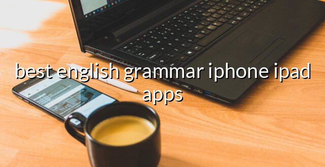 best english grammar iphone ipad apps