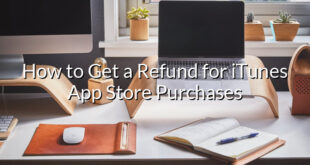 How to Get a Refund for iTunes App Store Purchases