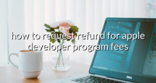 how to request refund for apple developer program fees