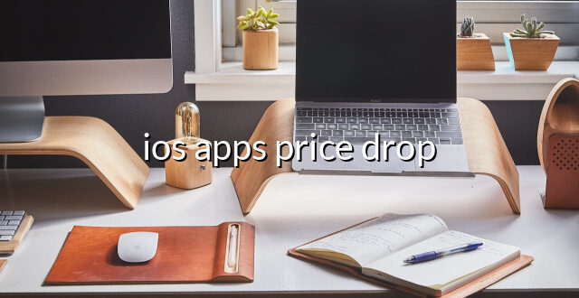 ios apps price drop