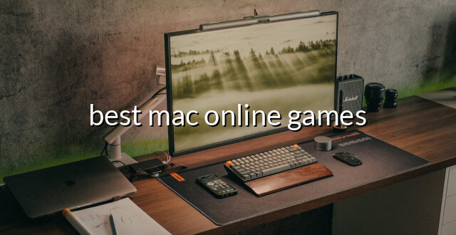 best mac online games