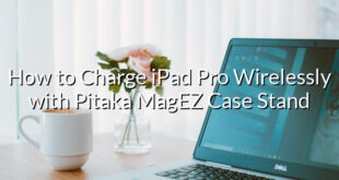 How to Charge iPad Pro Wirelessly with Pitaka MagEZ Case Stand