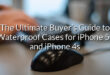 The Ultimate Buyer’s Guide to Waterproof Cases for iPhone 5s and iPhone 4s