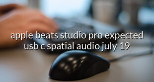 apple beats studio pro expected usb c spatial audio july 19