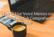 How to Use Voice Memos on iPhone and iPad: A Comprehensive Guide